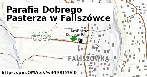 Parafia Dobrego Pasterza w Faliszówce