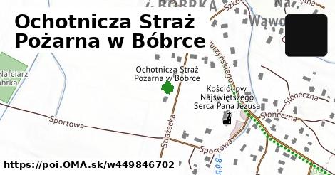 Ochotnicza Straż Pożarna w Bóbrce