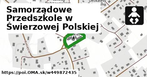 Samorządowe Przedszkole w Świerzowej Polskiej