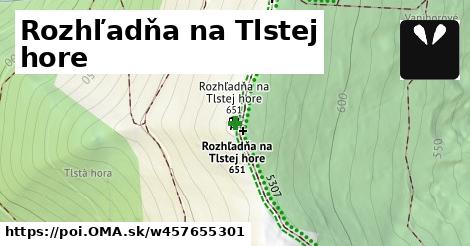 Rozhľadňa na Tlstej hore