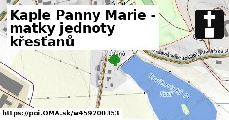 Kaple Panny Marie - matky jednoty křesťanů