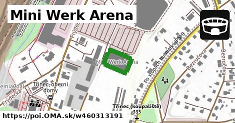 Mini Werk Arena