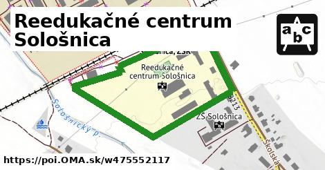 Reedukačné centrum Sološnica