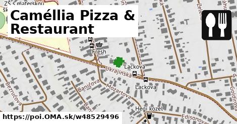 Caméllia Pizza & Restaurant