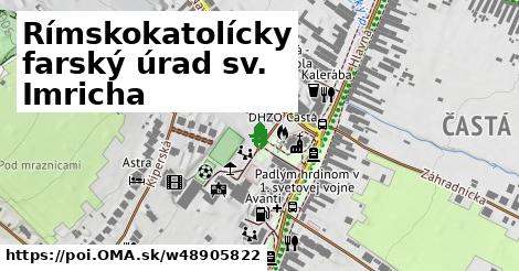 Rímskokatolícky farský úrad sv. Imricha