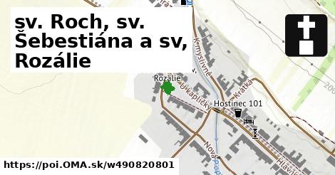 sv. Roch, sv. Šebestiána a sv, Rozálie