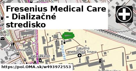 Fresenius Medical Care - Dializačné stredisko
