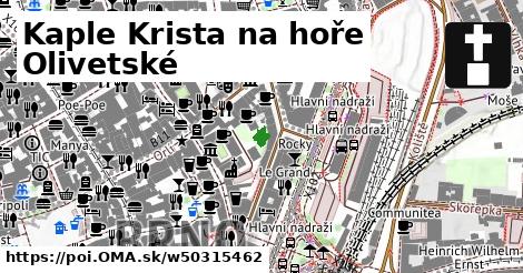 Kaple Krista na hoře Olivetské