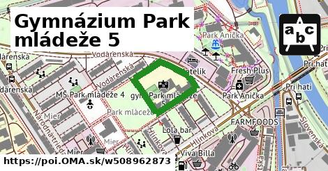 Gymnázium Park mládeže 5