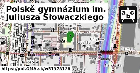 Polskě gymnázium im. Juliusza Słowaczkiego