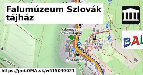 Falumúzeum Szlovák tájház