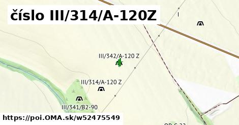 číslo III/314/A-120Z