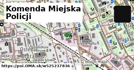 Komenda Miejska Policji