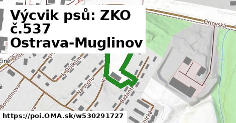 Výcvik psů: ZKO č.537 Ostrava-Muglinov