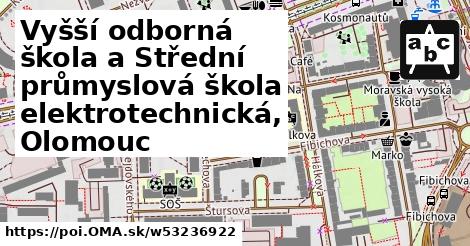 Vyšší odborná škola a Střední průmyslová škola elektrotechnická, Olomouc