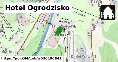 Hotel Ogrodzisko