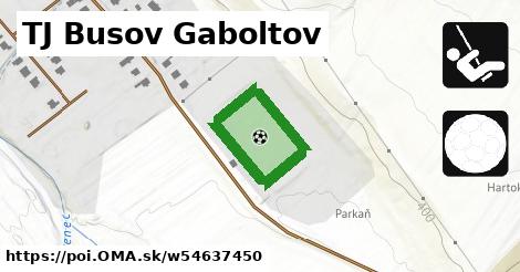 TJ Busov Gaboltov