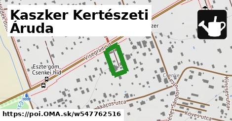 Kaszker Kertészeti Áruda