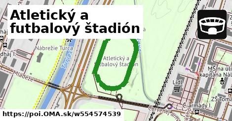 Atletický a futbalový štadión