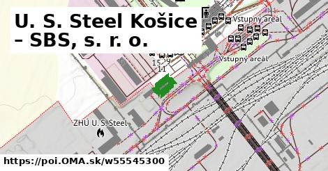 U. S. Steel Košice – SBS, s. r. o.