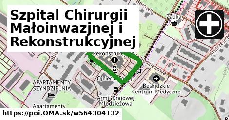 Szpital Chirurgii Małoinwazjnej i Rekonstrukcyjnej