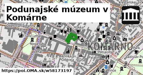 Podunajské múzeum v Komárne