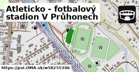 Atleticko - fotbalový stadion V Průhonech