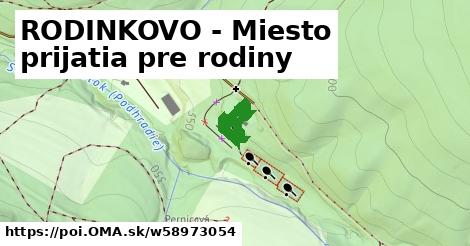 RODINKOVO - Miesto prijatia pre rodiny