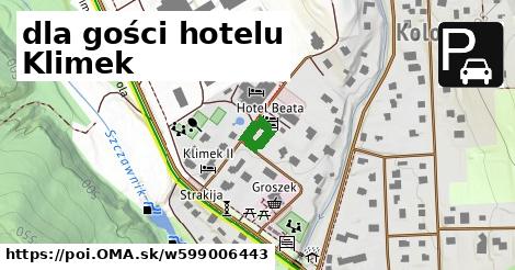 dla gości hotelu Klimek