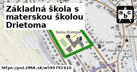 Základná škola s materskou školou Drietoma