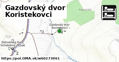 Gazdovský dvor Koristekovci