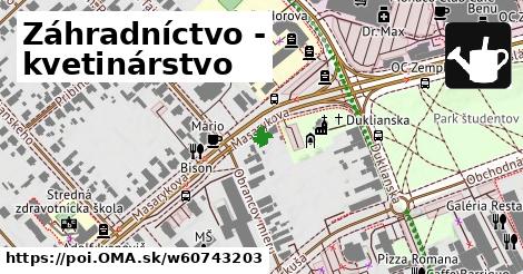 Záhradníctvo - kvetinárstvo