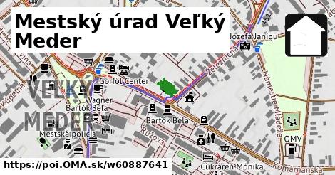 Mestský úrad Veľký Meder