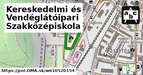 Kereskedelmi és Vendéglátóipari Szakközépiskola