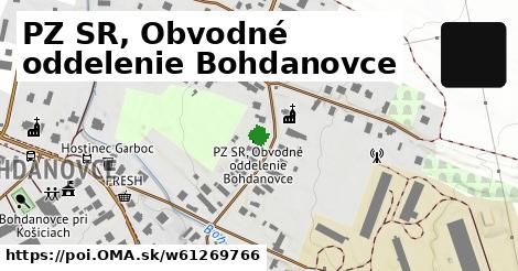 PZ SR, Obvodné oddelenie Bohdanovce