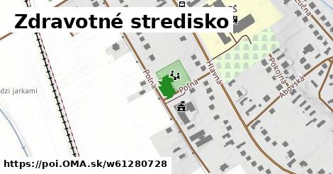 Zdravotné stredisko