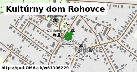 Kultúrny dom Rohovce