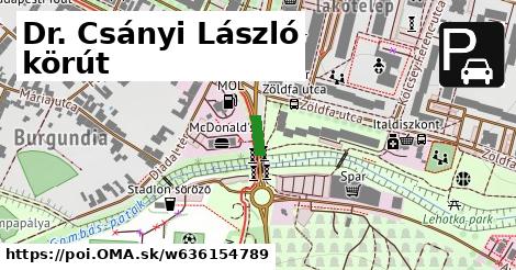 Dr. Csányi László körút