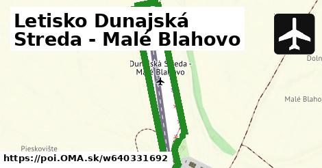 Letisko Dunajská Streda - Malé Blahovo