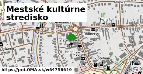 Mestské kultúrne stredisko