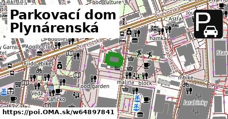 Parkovací dom Plynárenská