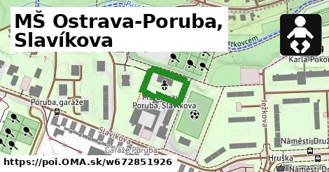 MŠ Ostrava-Poruba, Slavíkova