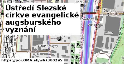 Ústředí Slezské církve evangelické augsburského vyznání