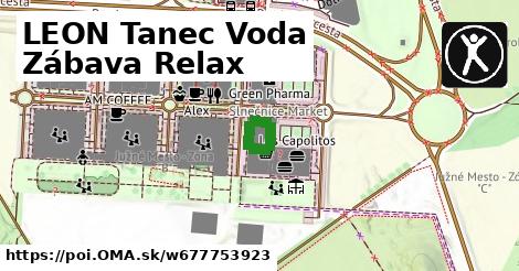 LEON Tanec Voda Zábava Relax