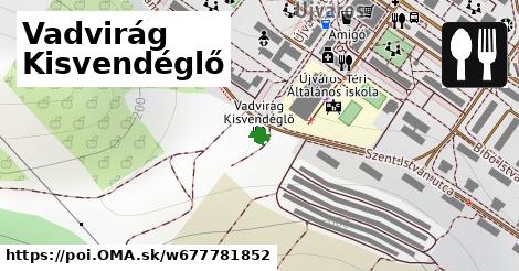 Vadvirág Kisvendéglő