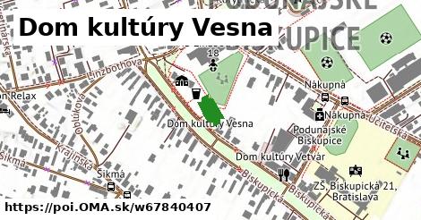 Dom kultúry Vesna