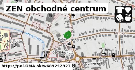 ZEN obchodné centrum