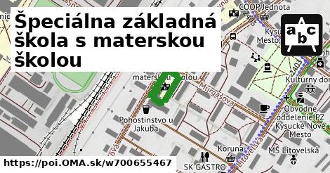 Špeciálna základná škola s materskou školou