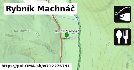 Rybník Machnáč