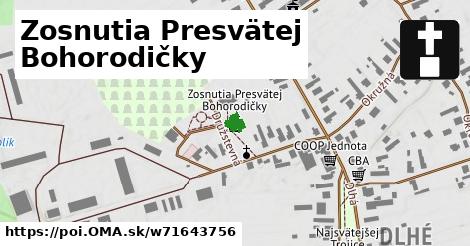 Zosnutia Presvätej Bohorodičky